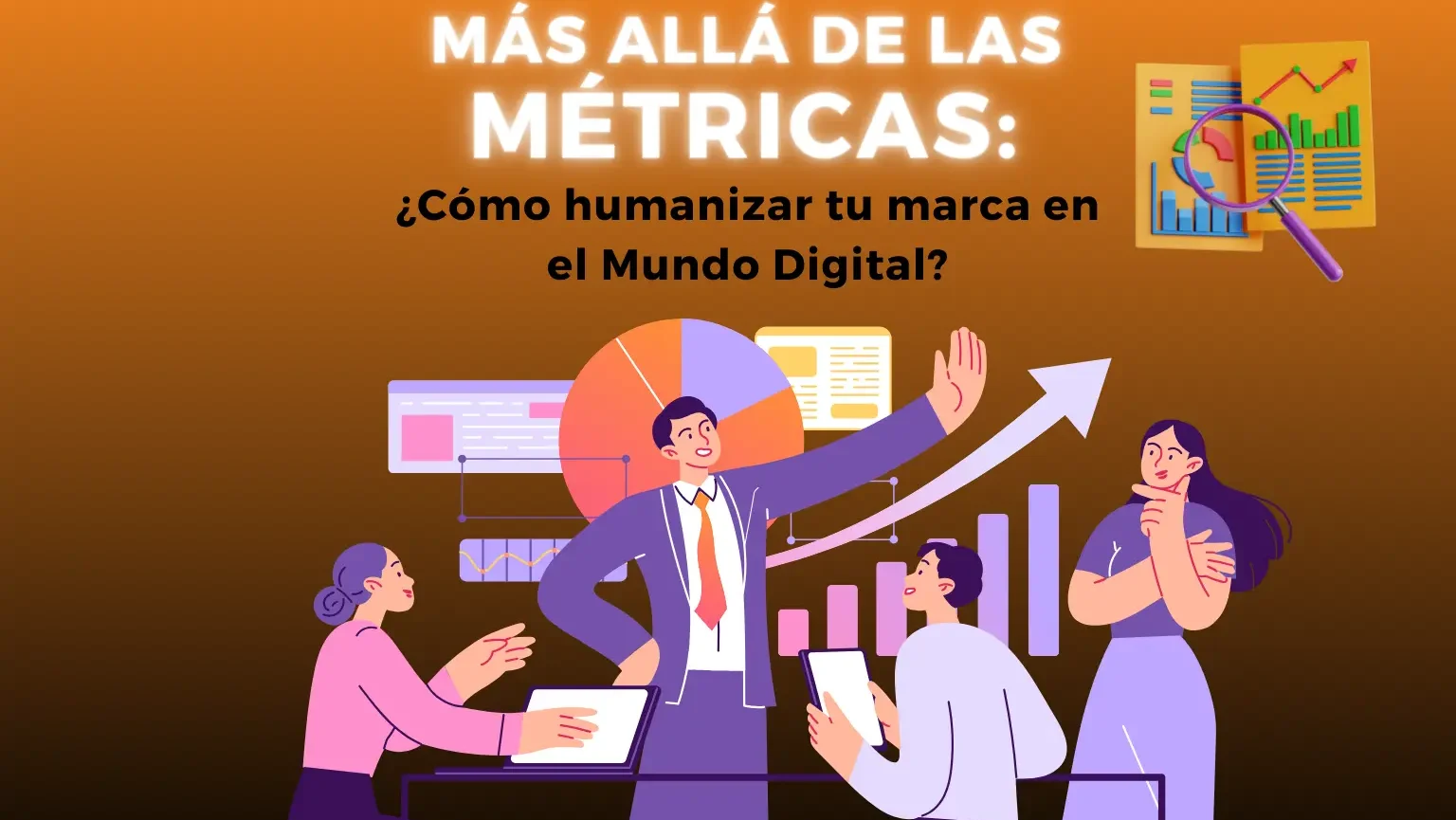 Como Humanizar tu Marca en el Mundo Digital e1709868089387