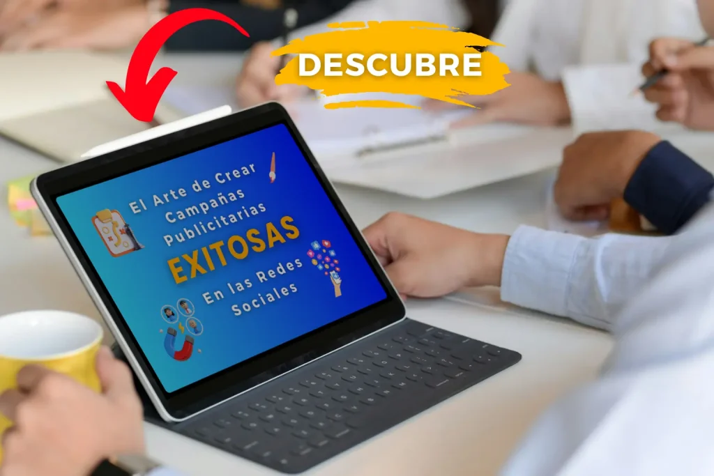 El Arte de hacer Campañas Publicitarias Exitosas en Redes Sociales